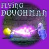 Flying Doughman