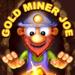 Gold Miner Joe