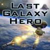 Last Galaxy Hero