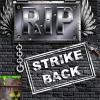 R.I.P: Strike Back